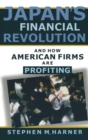 Japan's Financial Revolution and How American Firms are Profiting - Book