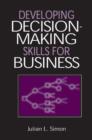 Developing Decision-Making Skills for Business - Book