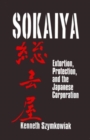 Sokaiya : Extortion, Protection and the Japanese Corporation - Book
