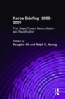 Korea Briefing : 2000-2001: First Steps Toward Reconciliation and Reunification - Book