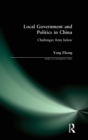 Local Government and Politics in China : Challenges from below - Book