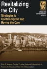 Revitalizing the City : Strategies to Contain Sprawl and Revive the Core - Book