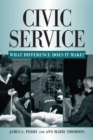 Civic Service : What Difference Does it Make? - Book