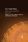 U.S. Trade Policy : History, Theory, and the WTO - Book