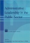 Administrative Leadership in the Public Sector - Book