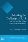 Meeting the Challenge of 9/11: Blueprints for More Effective Government : Blueprints for More Effective Government - Book