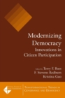 Modernizing Democracy: Innovations in Citizen Participation : Innovations in Citizen Participation - Book