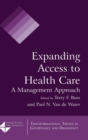 Expanding Access to Health Care : A Management Approach - Book