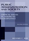 Public Administration and Society : Critical Issues in American Governance - Book