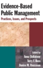 Evidence-Based Public Management : Practices, Issues and Prospects - Book