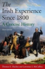 The Irish Experience Since 1800: A Concise History : A Concise History - Book