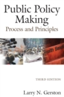 Public Policy Making : Process and Principles - Book