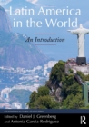 Latin America in the World : An Introduction - Book