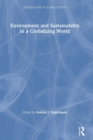 Environment and Sustainability in a Globalizing World - Book