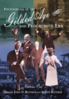 Encyclopedia of the Gilded Age and Progressive Era - Book