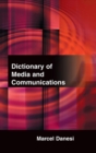 Dictionary of Media and Communications - Book