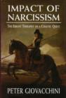 The Impact of Narcissism : The Errant Therapist on a Chaotic Quest - Book