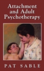 Attachment and Adult Psychotherapy - Book