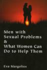 Men with Sexual Problems and What Women Can Do to Help Them - Book