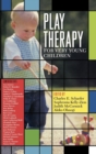 Play Therapy for Very Young Children - Book