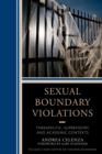 Sexual Boundary Violations : Therapeutic, Supervisory, and Academic Contexts - Book