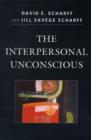 The Interpersonal Unconscious - Book