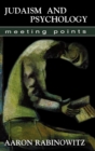 Judaism and Psychology : Meeting Points - Book