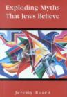 Exploding Myths That Jews Believe - Book