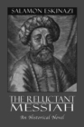 Reluctant Messiah - Book