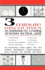 3 Minute Discourses on Kabbalah by Leading Jewish Scholars - Book