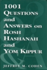 1,001 Questions and Answers on Rosh HaShanah and Yom Kippur - Book