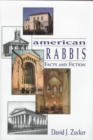 American Rabbis : Facts and Fiction - Book