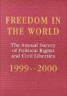 Freedom in the World: 1999-2000 : The Annual Survey of Political Rights and Civil Liberties - Book