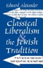 Classical Liberalism and the Jewish Tradition - Book