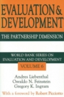 Evaluation and Development : The Partnership Dimension World Bank Series on Evaluation and Development - Book