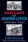 Nazi Laws and Jewish Lives : Letters from Vienna - Book