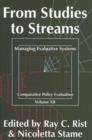From Studies to Streams : Managing Evaluative Systems - Book