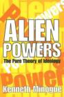 Alien Powers : The Pure Theory of Ideology - Book