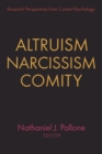 Altruism, Narcissism, Comity - Book