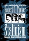 Stalinism : Essays in Historical Interpretation - Book