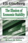 The Illusion of Economic Stability - Book
