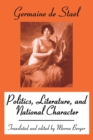 Politics, Literature and National Character - Book