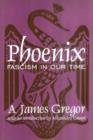 Phoenix : Fascism in Our Time - Book