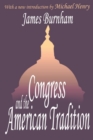 Congress and the American Tradition - Book