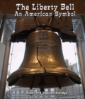 The Liberty Bell : An American Symbol - eBook