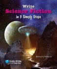 Write Science Fiction in 5 Simple Steps - eBook