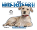 I Like Mixed-Breed Dogs! - eBook