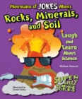 Mountains of Jokes About Rocks, Minerals, and Soil : Laugh and Learn About Science - eBook