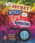 The Secret World of Spy Agencies - eBook
