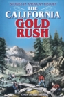 The California Gold Rush : Stories in American History - eBook